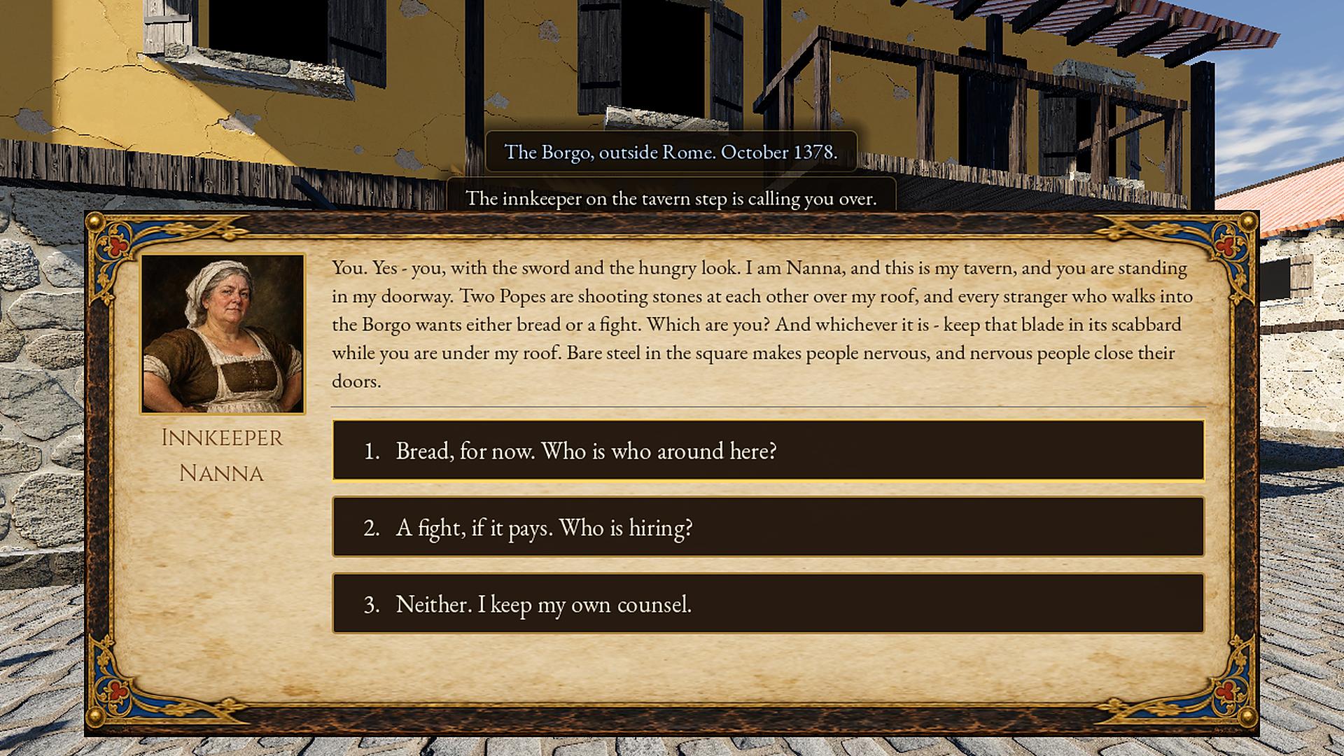 The Borgo, 1378: Innkeeper Nanna wants to know if you came for bread or a fight.