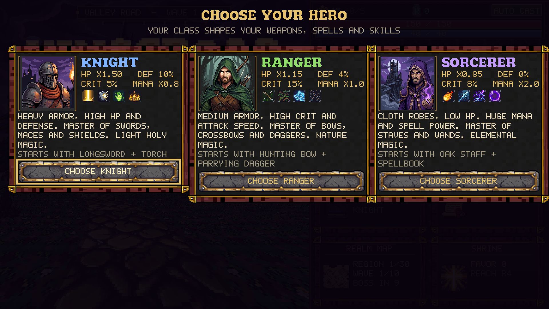 Choose your hero: Knight, Ranger or Sorcerer.