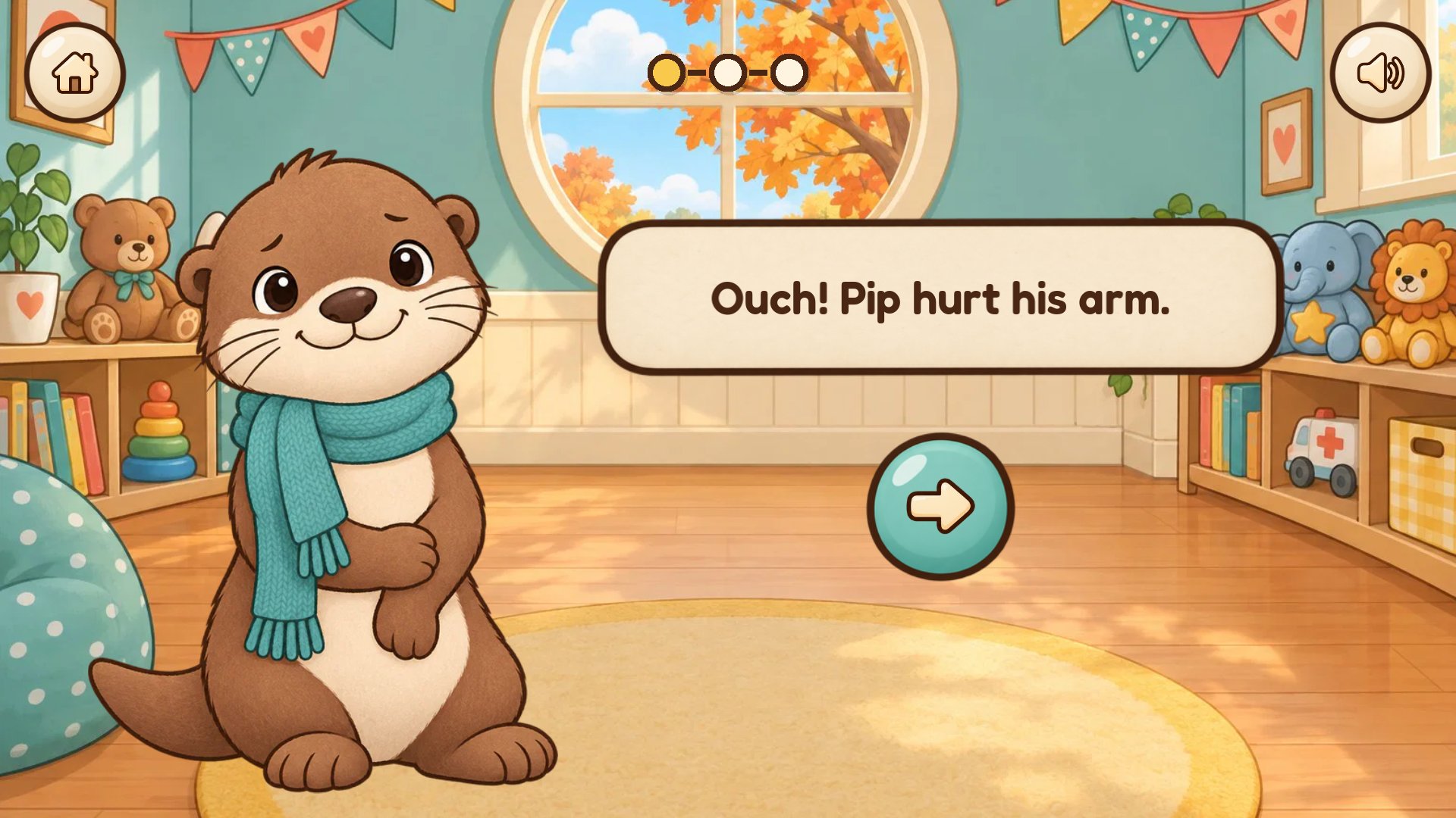 Pip the otter has hurt his arm. Let's help him, one calm step at a time.